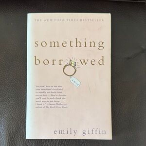 Emily Giffin “Something Borrowed” Fiction Paperback Novel